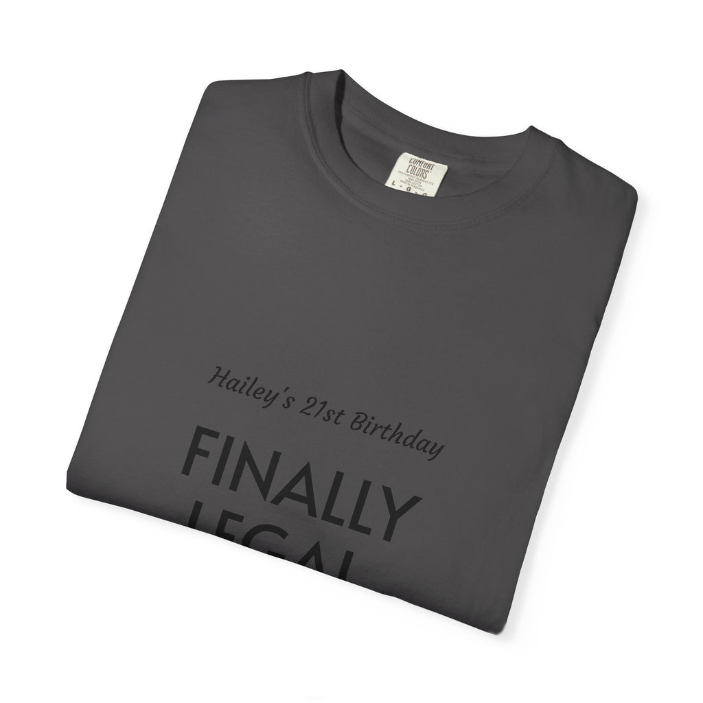 Finally Legal 21st Birthday T-Shirt