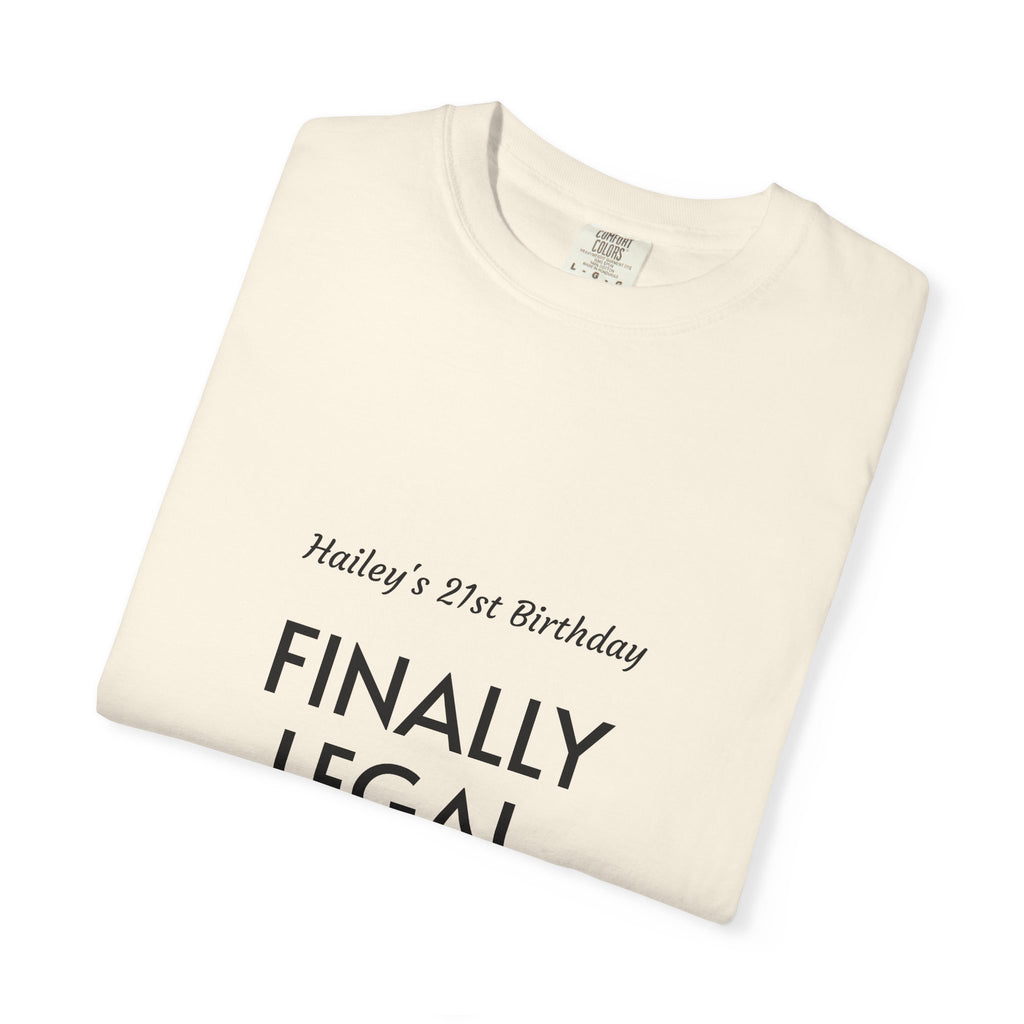 Finally Legal 21st Birthday T-Shirt